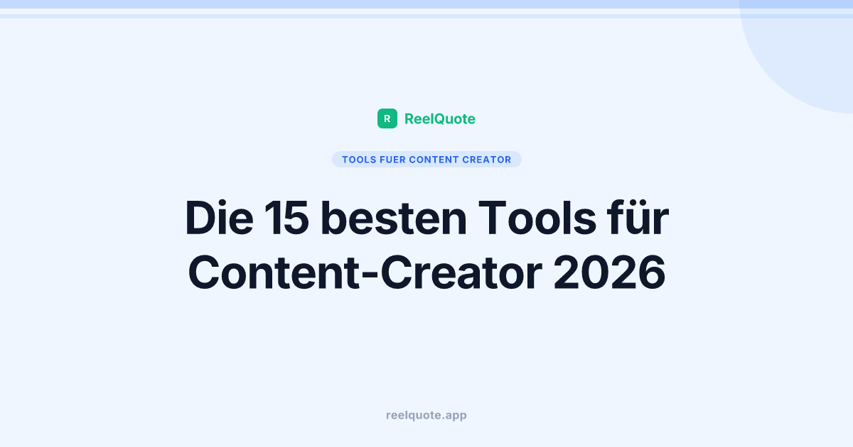 Die 15 besten Tools für Content-Creator 2026