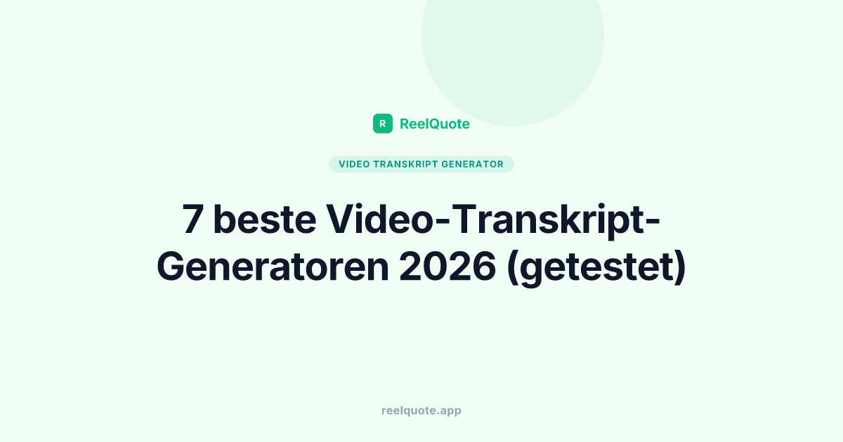 7 beste Video-Transkript-Generatoren 2026 (getestet)