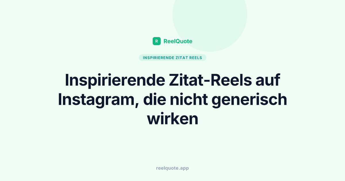 Inspirierende Zitat-Reels auf Instagram, die nicht generisch wirken
