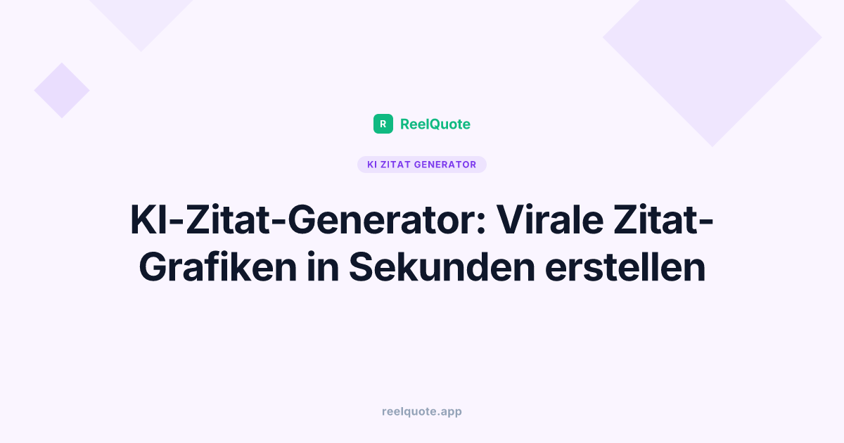 KI-Zitat-Generator: Virale Zitat-Grafiken in Sekunden erstellen