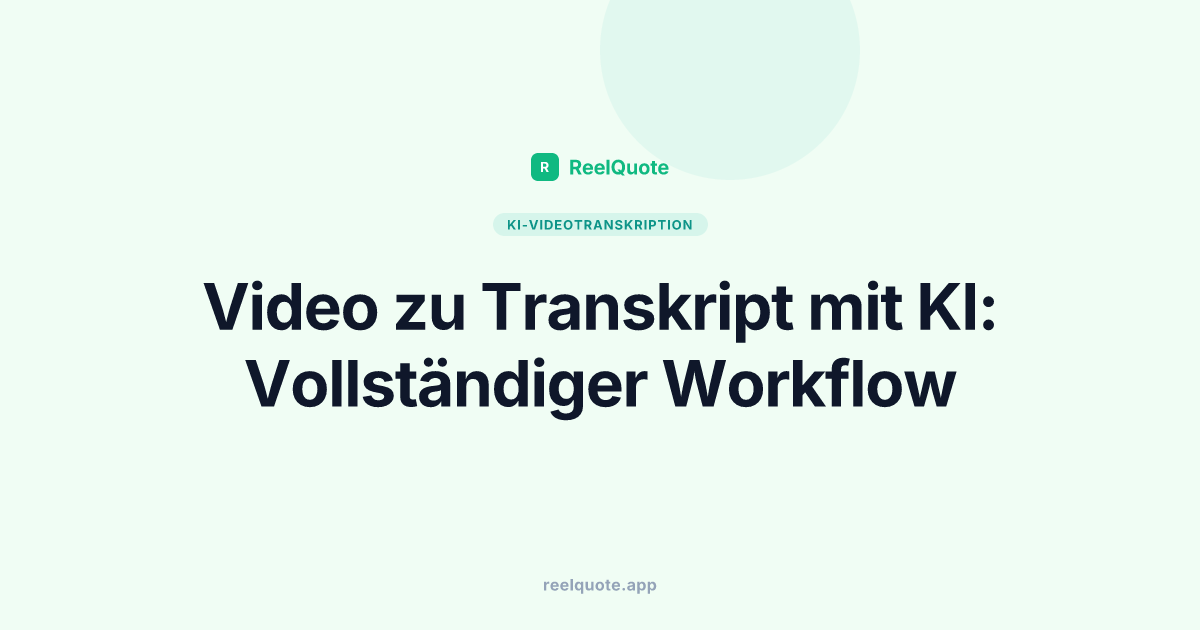 Video zu Transkript mit KI: Vollständiger Workflow