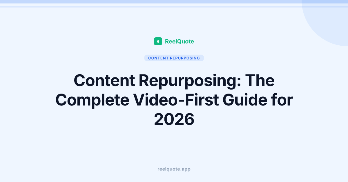 Content Repurposing: The Complete Video-First Guide for 2026