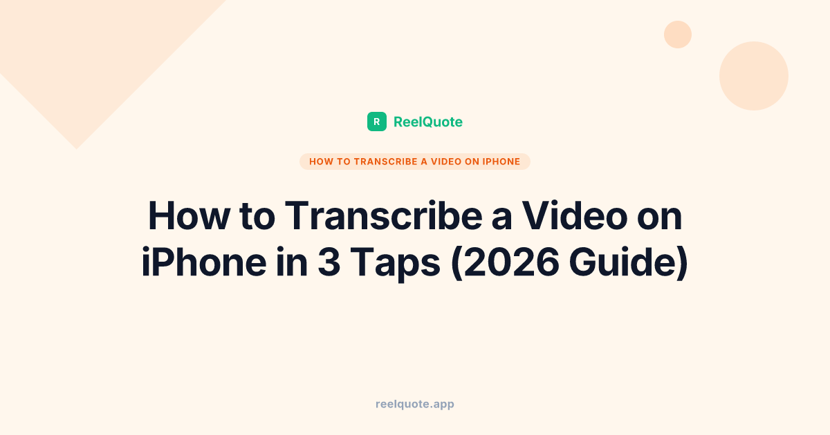 How to Transcribe a Video on iPhone in 3 Taps (2026 Guide)