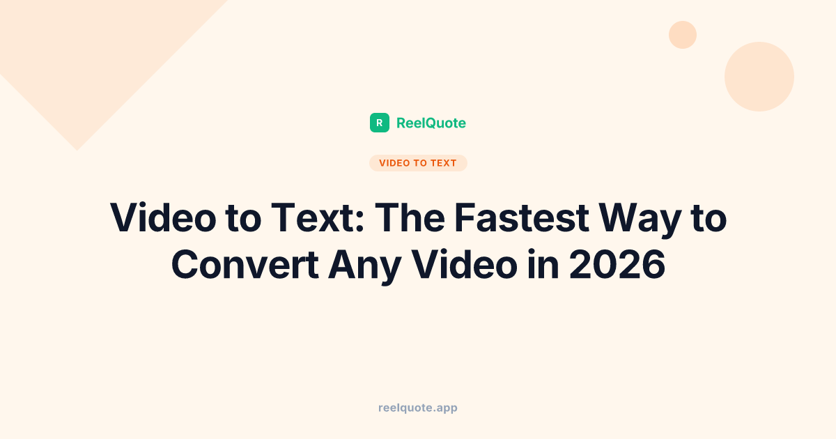 Video to Text: The Fastest Way to Convert Any Video in 2026