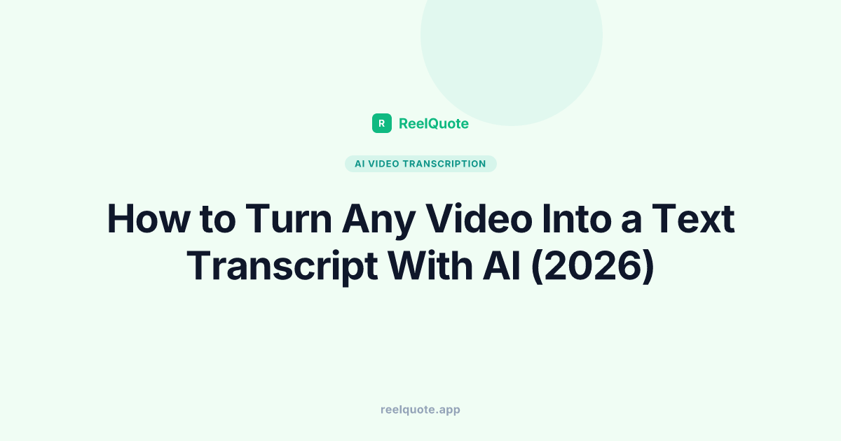 How to Turn Any Video Into a Text Transcript With AI (2026)