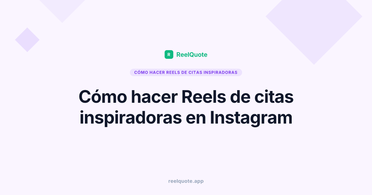 Cómo hacer Reels de citas inspiradoras en Instagram