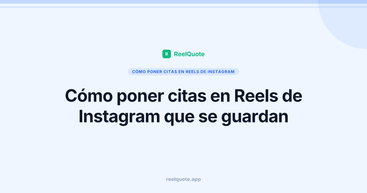 Cómo poner citas en Reels de Instagram que se guardan