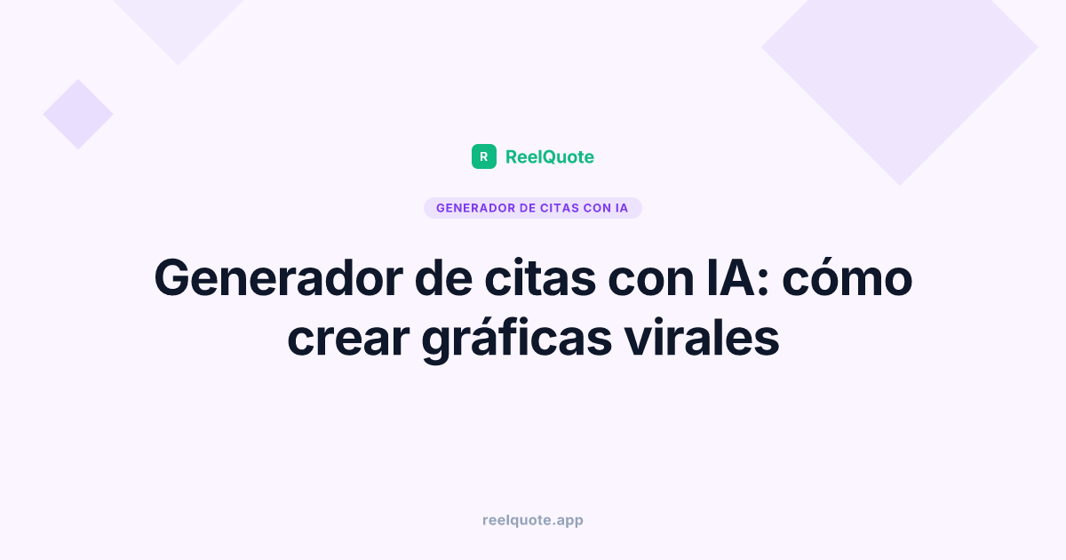 Generador de citas con IA: cómo crear gráficas virales