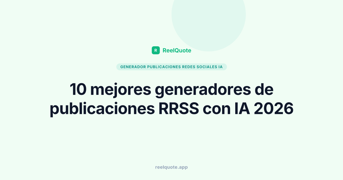 10 mejores generadores de publicaciones RRSS con IA 2026