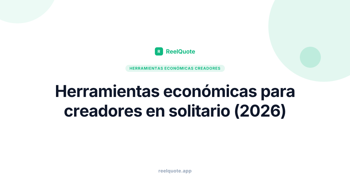 Herramientas económicas para creadores en solitario (2026)