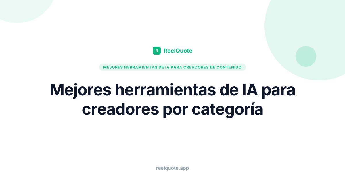Mejores herramientas de IA para creadores por categoría
