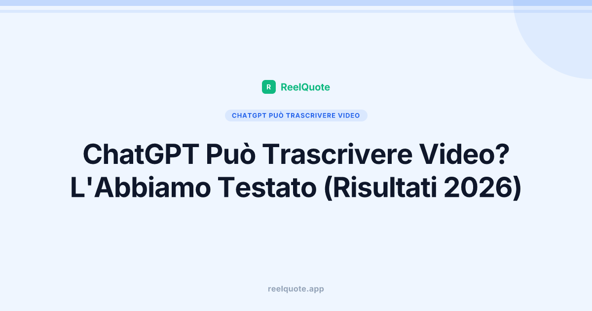 ChatGPT Può Trascrivere Video? L'Abbiamo Testato (Risultati 2026)
