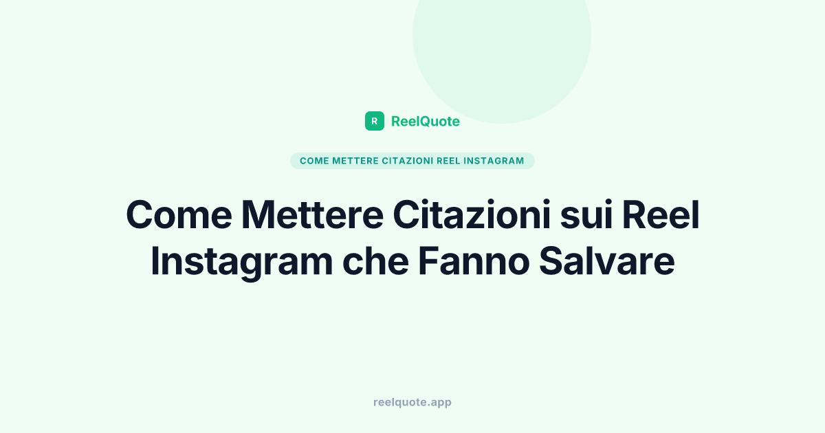 Come Mettere Citazioni sui Reel Instagram che Fanno Salvare