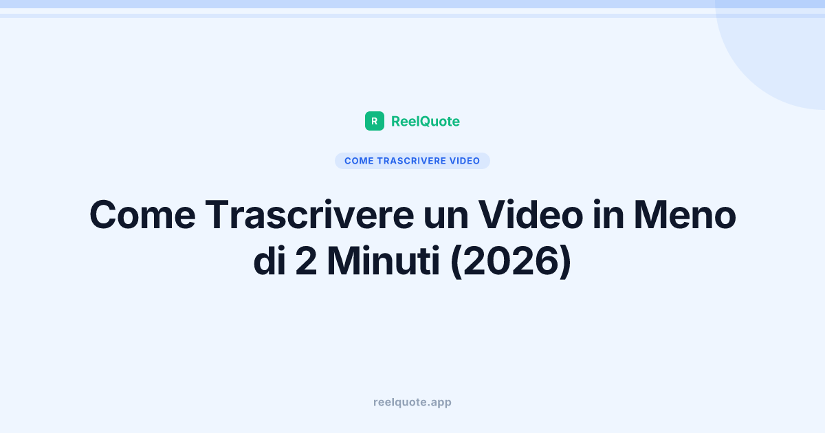 Come Trascrivere un Video in Meno di 2 Minuti (2026)